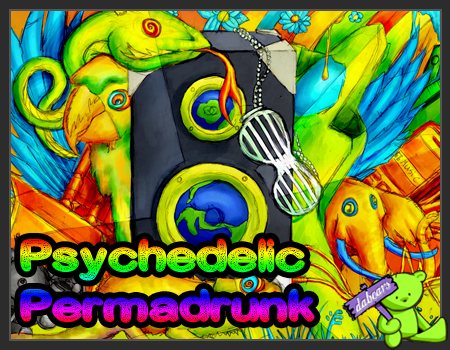 Psychedelic Permadrunk